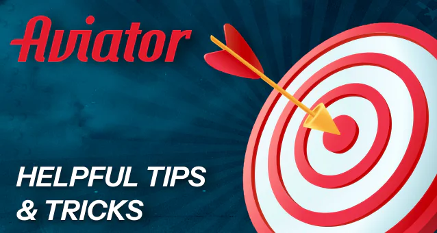 There are useful tips for playing Aviator